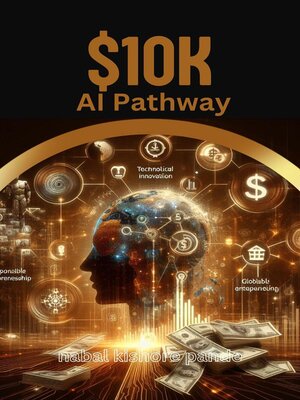 cover image of $10K AI Pathway